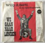 Willy Alberti en De Ajax Supporters – We Gaan Naar Londen, Ophalen of Verzenden, Gebruikt, 7 inch, Nederlandstalig