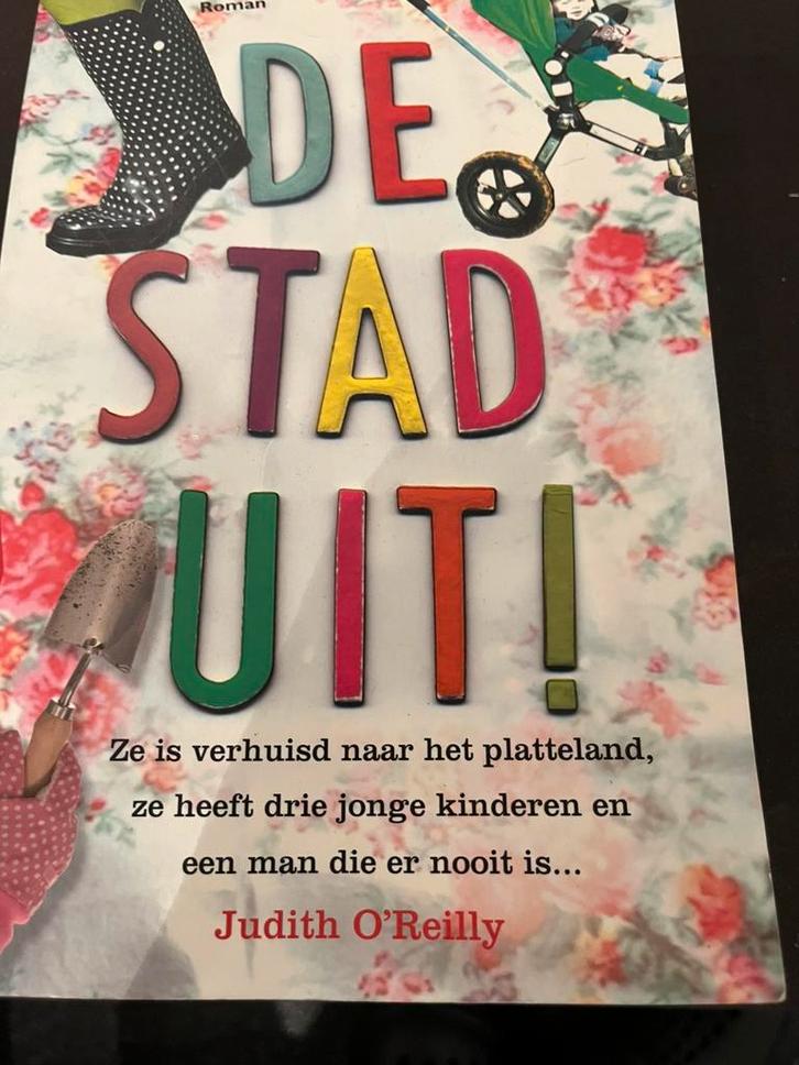 Judith O'Reilly - De stad uit!, Boeken, Literatuur, Zo goed als nieuw, Nederland, Ophalen of Verzenden