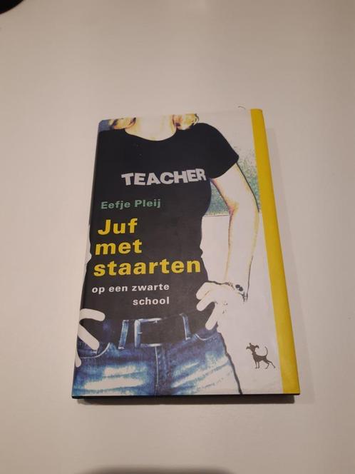 Juf met staarten, Eefje Pleij, Boeken, Humor, Zo goed als nieuw, Anekdotes en Observaties, Ophalen of Verzenden