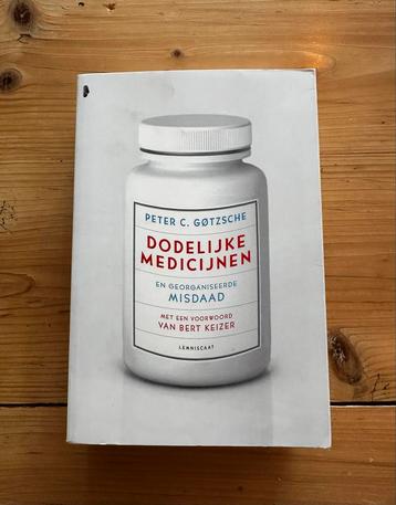 Dodelijk Medicijnen - Peter C. Gøtzsche beschikbaar voor biedingen