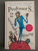 Professor S. en de verslaafde koning - Erik Scheerder, Ophalen of Verzenden, Gelezen, Eeik Scheerder, Fictie algemeen