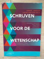 Daniel Janssen - Schrijven voor de wetenschap, Ophalen of Verzenden, Zo goed als nieuw, Daniel Janssen; Lucas van der Deijl, Nederlands