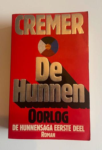 Boek Cremer De Hunnen Oorlog eerste deel beschikbaar voor biedingen