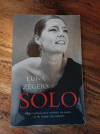 Luna Zegers - Solo (Autobiografie), Ophalen of Verzenden, Zo goed als nieuw, Luna Zegers, Kunst en Cultuur