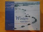 Winters van toen, Boeken, Ophalen of Verzenden, 20e eeuw of later, Zo goed als nieuw, Harry Otten e.a.