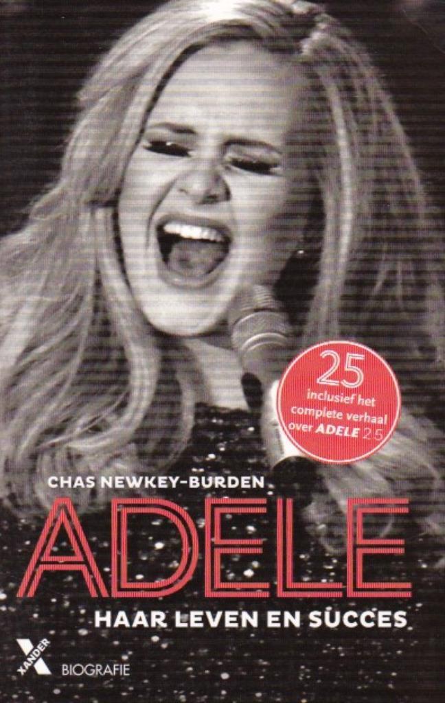 Chas Newkey-Burden - Adele - Haar leven en succes, Boeken, Muziek, Zo goed als nieuw, Artiest, Ophalen of Verzenden
