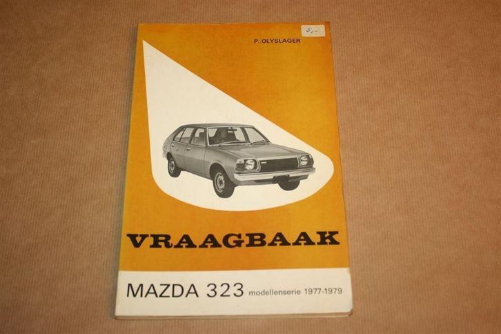 Vraagbaak Mazda 323 - 1977-1979, Auto diversen, Handleidingen en Instructieboekjes, Ophalen of Verzenden