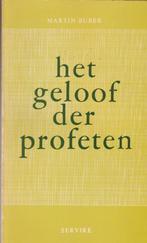 Het geloof der profeten- Martin Buber, Boeken, Ophalen of Verzenden, Zo goed als nieuw