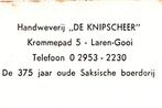 806155	Laren	Gooi NH	Krommepad 5 Handweverij De Knipscheer	N, Ophalen of Verzenden, Ongelopen, Noord-Holland
