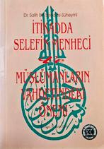 Itikadda Selefin Menheci ve Muslumanlarin Vahdetindeki Onemi, Verzenden