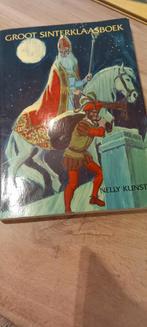 Groot Sinterklaasboek groot kerstboek - Nelly Kunst, Boeken, Sprookjes en Fabels, Ophalen of Verzenden, Gelezen, Nelly Kunst