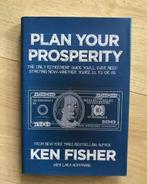 Ken Fisher - Plan your prosperity, Boeken, Economie, Management en Marketing, Ophalen of Verzenden, Ken Fisher, Geld en Beleggen