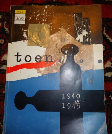 boek: Toen, 1940-1945 beschikbaar voor biedingen