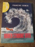 Francine Oomen - Oomen stroomt over, Boeken, Ophalen of Verzenden, Zo goed als nieuw, Francine Oomen
