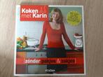 Karin Luiten - Zonder pakjes & zakjes, Boeken, Kookboeken, Ophalen of Verzenden, Zo goed als nieuw, Karin Luiten