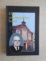 Uit het leven van ds. J. Schinkelhoek Het uitnemendste bevel, Ophalen of Verzenden, Zo goed als nieuw