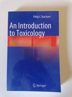 An introduction to toxicology, Boeken, Studieboeken en Cursussen, Zo goed als nieuw, Ophalen
