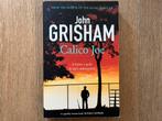 John Grisham - Calico Joe, Ophalen of Verzenden, Zo goed als nieuw
