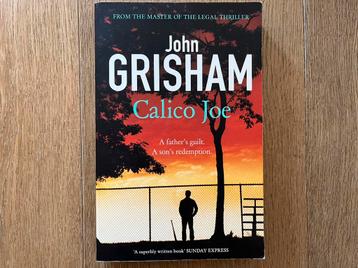 John Grisham - Calico Joe beschikbaar voor biedingen