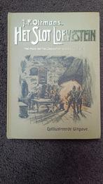 Het slot Loevenstein – J.F. Oltmans – ingebonden met illustr, Ophalen of Verzenden