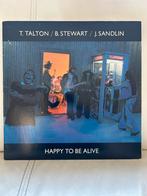 T.Talton/ B.Stewart/J.Sandlin. Happy to de alive, Ophalen of Verzenden, Zo goed als nieuw