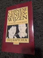 Chinese Geneeswijzen - Ted J. Kaptchuk, Achtergrond en Informatie, Ophalen of Verzenden, Zo goed als nieuw, Ted J. Kaptchuk