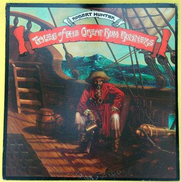 ROBERT HUNTER - Tales Of The Great Rum Runners LP 1974 USA beschikbaar voor biedingen