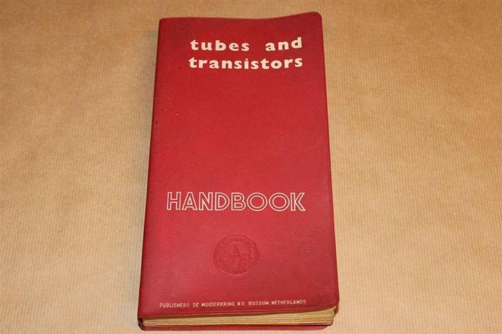 Tube and Transistor Handbook - Muiderkring - Ca 1960, Boeken, Techniek, Zo goed als nieuw, Ophalen of Verzenden