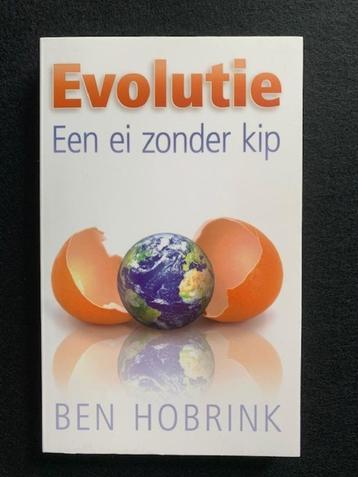 Evolutie een ei zonder kip; Ben Hobrink beschikbaar voor biedingen