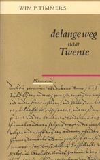 Wim P. Timmers - De lange weg naar Twente - NIEUW, Boeken, Streekboeken en Streekromans, Nieuw, Ophalen of Verzenden, Overijssel