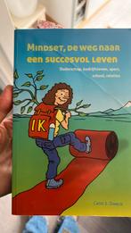 Carol S. Dweck - Mindset, de weg naar een succesvol leven, Boeken, Carol S. Dweck, Ophalen of Verzenden, Ontwikkelingspsychologie