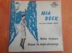 Mia Beck - Hete tranen - Daar in mijn straatje, Cd's en Dvd's, Vinyl | Nederlandstalig, Overige formaten, Levenslied of Smartlap