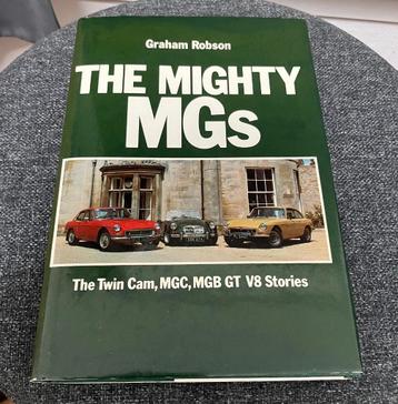 The Mighty MGs – Graham Robson (David & Charles, 1982) beschikbaar voor biedingen