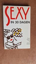 Sexy in 30 dagen., Ophalen of Verzenden, Gelezen, Nederland