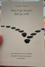 Tal Ben-Shahar - Kies het leven dat je wilt, Ophalen of Verzenden, Zo goed als nieuw, Tal Ben-Shahar