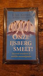 Onze IJsberg Smelt! - John Kotter (Nieuw in plastic), Boeken, Ophalen of Verzenden, Nieuw, Management, John Kotter