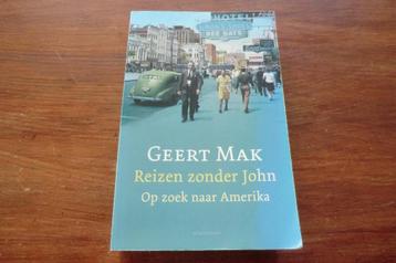 boek - Geert Mak - Reizen zonder John / John Steinbeck, USA beschikbaar voor biedingen