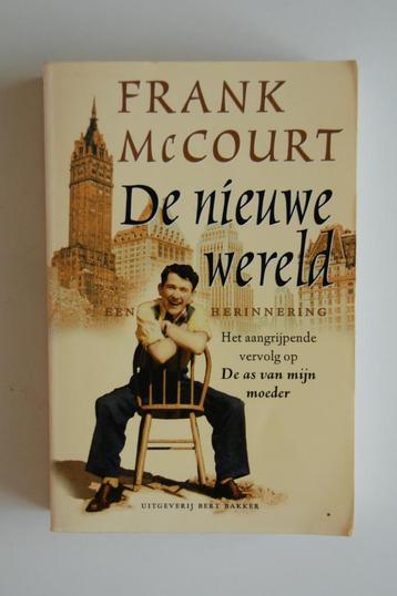 De nieuwe Wereld - Frank McCourt vervolg As van mijn Moeder beschikbaar voor biedingen