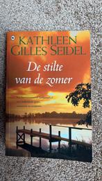 Kathleen Gilles Seidel - De stilte van de zomer, Noord-Brabant, Kathleen Gilles Seidel, Ophalen of Verzenden, Zo goed als nieuw