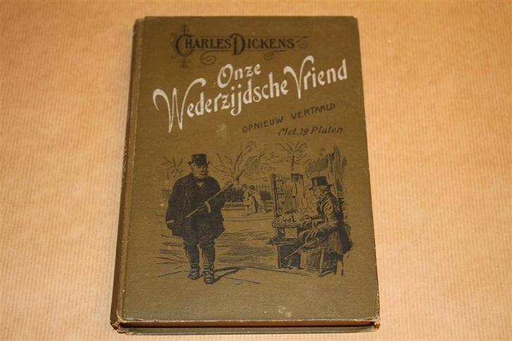 Onze Wederzijdsche Vriend - Charles Dickens, Boeken, Literatuur, Gelezen, Ophalen of Verzenden