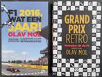 Boeken Olav Mol F1 2016, wat een jaar! & Grand Prix Retro, Nieuw, Ophalen of Verzenden, Overige sporten, Olav Mol