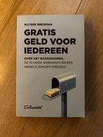 Rutger Bregman - Gratis Geld voor iedereen, Maatschappij en Samenleving, Ophalen of Verzenden, Zo goed als nieuw, Nederland