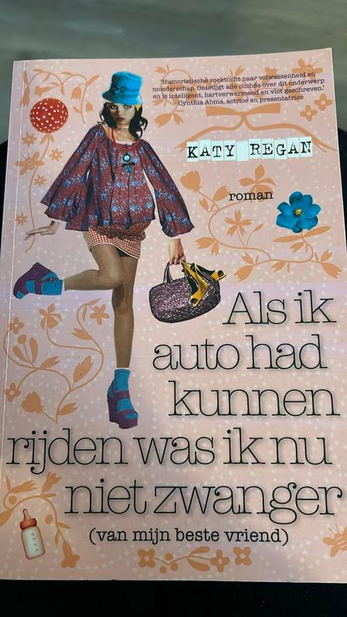 Als ik auto had kunnen rijden was ik nu niet zwanger (van mi, Boeken, Literatuur, Zo goed als nieuw, Nederland, Ophalen of Verzenden