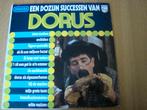 Een dozijn successen van dorus, Ophalen of Verzenden, Zo goed als nieuw, 12 inch, Levenslied of Smartlap