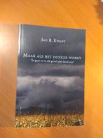 Kwant, Jan B. Maar als het donker wordt, Ophalen of Verzenden, Zo goed als nieuw