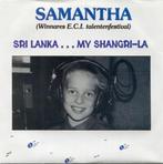 Te koop een mooie single van samantha, Nederlandstalig, Ophalen of Verzenden, 7 inch, Single