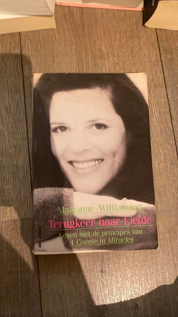 Marianne Williamson - Terugkeer naar liefde, Ophalen, Zo goed als nieuw, Marianne Williamson, Natuurwetenschap