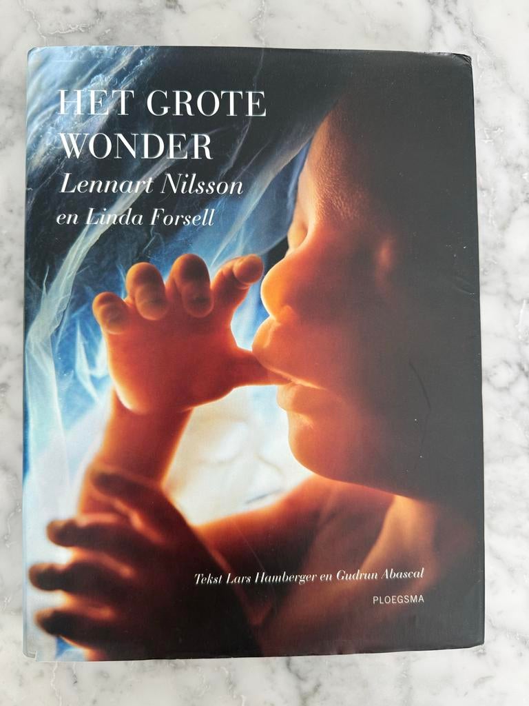 Het Grote Wonder - Lennart Nilsson & Linda Forsell, Boeken, Ophalen, Gelezen, Zwangerschap en Bevalling