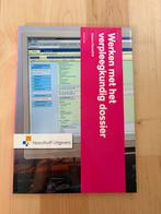 Werken met het verpleegkundig dossier - Jessica Hesselink, Boeken, Ophalen of Verzenden, Gamma, Nieuw, HBO
