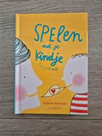 Sabine wigman- spelen met je kindje 0-18 maanden

Nieuw, Ophalen of Verzenden, Nieuw, Opvoeding tot 6 jaar